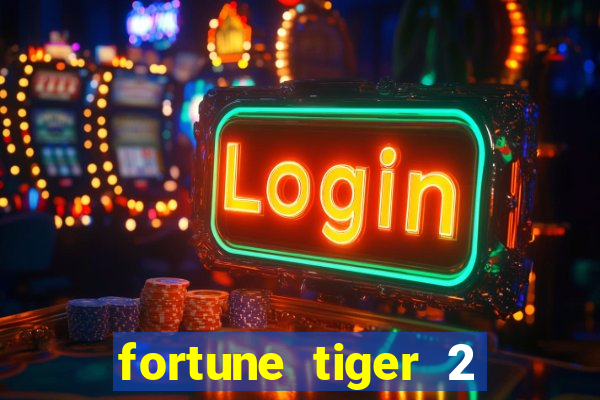 fortune tiger 2 demo revenge